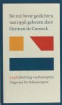 Coninck, Herman de. - De 100 beste gedichten van 1996.