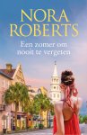 Nora Roberts - Een zomer om nooit te vergeten Explosieve gevoelens / Midzomermaan