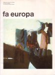 Eijkelboom, Jan e.a. (red.) - FA Europa. Tijdschrift voor de cursisten en oud-cursisten van Famous Artists School. Jrg 2, nr 3, 1969