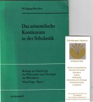 Breidert, Wolfgang - Das aristotelische Kontinuum in der Scholastik. 2. verbesserte Auflage