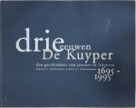 K.B. Sluyterman , Huib H. Vleesenbeek - Drie eeuwen De Kuyper: een geschiedenis van jenever en likeuren