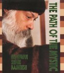 Osho (Bhagwan Shree Rajneesh) - The path of the Mystic