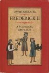 ABULAFIA, DAVID - Frederick II. A medieval emperor ABULAFIA, DAVID - Frederick II. A medieval emperor