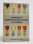 Diversen - Handbuch Europäischer Orden in Farben