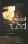 Harinck, Ds. C. - Harinck, Ds. C.-Ik geloof in God