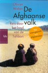 Weber, Olivier - De Afghaanse valk - Reis door het land van de Taliban
