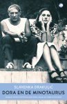 Slavenka Drakulic - Dora en de Minotaurus