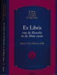 Boey, K. & A. Cools; J. Leilich; E. Oger (eds.) - Ex Libris van de Filosofie in de 20ste Eeuw: Deel 2: van 1950 tot 1998