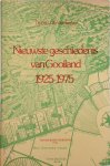 A.C.J. de Vrankrijker - Nieuwste geschiedenis van Gooiland 1925-1975 Geschiedenis van Gooiland, deel 4; de laatste 50 jaar, 1925-1975