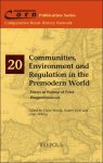 Claire Weeda, Robert Stein, Louis Sicking (eds) - Communities, Environment and Regulation in the Premodern World. Essays in Honour of Peter Hoppenbrouwers