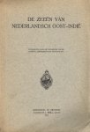 Stok, J.P. van der - De zeeën van Nederlandsch Oost-Indië / uitgegeven door het Koninklijk Nederlandsch Aardrijkskundig Genootschap ; met medewerking van S.P. L'Honore Naber, G.F. Tydeman, W.E. Ringer [... et. al].
