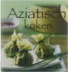 - Aziatisch koken - Aziatisch koken