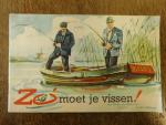 Veenendaal Willem van & Rein Mijdema - Zo moet je vissen!