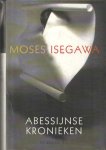 Isegewa, Moses - Abessijnse kronieken