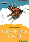 Ouweneel, Willem J. - Geestelijke groei. Geloofsleven, deel 2