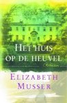 Musser, Elizabeth - (01) Het huis op de heuvel