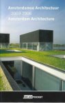 - Amsterdamse Architectuur 2003-2006 Amsterdam Architecture / Arcam pocket / 19