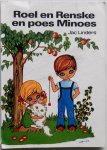 Linders Jac, illustraties Ee Anneke van - Roel en Renske en poes Minoes