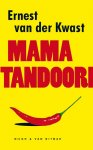 Ernest van der Kwast, N.v.t. - Mama Tandoori