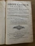 Bourjon, François - Le droit commun de la France, et la coutume de Paris : réduits en principes, tirés de loix, des ordonnances, des arrêts, des jurisconsultes & des auteurs, & mis dans l'ordre d'un commentaire complet & méthodique sur cette coutume: contenant...2 delen Bourjon, François - Le droit commun de la France, et la coutume de Paris : réduits en principes, tirés de loix, des ordonnances, des arrêts, des jurisconsultes & des auteurs, & mis dans l'ordre d'un commentaire complet & méthodique sur cette coutume: contenant...2 delen