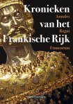 Theo Engelen - Middeleeuwse studies en bronnen 178 -   Kronieken van het Frankische Rijk - Annales Regni Francorum