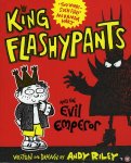 Riley, Andy - King Flashypants and the Evil Emperor
