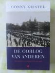 Kristel, Conny - De oorlog van anderen / Nederland en oorlogsgeweld, 1914-1918