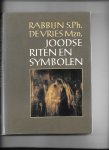 Vries, S.Ph - Joodse riten en symbolen
