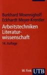 Eckhardt Meyer-Krentler - Arbeitstechniken Literaturwissenschaft