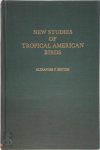 Skutch - New Studies of Tropical American Birds