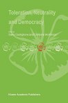 Castiglione, Dario; McKinnon, Catriona - Toleration, Neutrality and Democracy