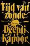 Deepti Kapoor - Tijd van zonde