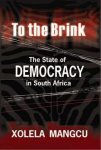 Xolela Mangcu - To the Brink