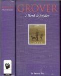 Schroder, Allard  Foto auteur Annelie Musters  Omslag Studio Paul Koeleman - Grover   Het leven van een grof besnaarde bankbediende wordt door een slippertje grondig in de wae gestuurd