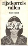 Nobel, Loes - Rijstkorrels vallen