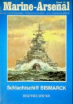 Breyer, S. - Marine-Arsenal Band 15, Schlachtschiff Bismarck