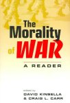 - The Morality of War A Reader
