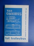 Aussems, Ir. Th.A. (voorwoord) - Van omnibus tot trolleybus