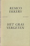 Ekkers, Remco - Het Gras Vergeten
