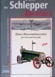 Häfner, M. - Der Schlepper im Rückblick: Oldtimer-Jahrbuch 2006