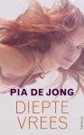 Jong, Pia de - Dieptevrees