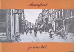 Hoorn, W.J. van - Amersfoort zo was het Hoorn, W.J. van - Amersfoort zo was het