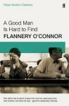 Oconnor, Flannery - Good Man is Hard to Find