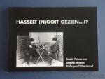 N/A. - Hasselt (n)ooit gezien...!?