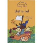 Slee, Carry en Marjolein Krijger - Leren lezen met Carry Slee, dief is lief
