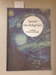 Roth, Hans Jürgen: - Spuren des Religiösen im Werk Vincent van Goghs am Beispiel der 'Sternennacht' :