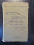J. Brugerette - Histoire Romaine et du Moyen Age. Jusq'au dixième siècle
