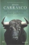 Carrasco, Jesus - De grond onder onze voeten