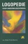 Pronk-Boerma, drs. Mieke - Logopedie voor onderwijsgevenden. Deel 1: Eigen stem en uitspraak. Deel 2: Taal-, spraak-, stem- en gehoorstoornissen bij kinderen. 9789024414321 Pronk-Boerma, drs. Mieke - Logopedie voor onderwijsgevenden. Deel 1: Eigen stem en uitspraak. Deel 2: Taal-, spraak-, stem- en gehoorstoornissen bij kinderen. 9789024414321