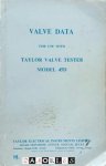  - Valve Data for use with Taylor Valve Tester Model 45D